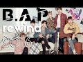 B.A.P Rewind 2016 (비에이피)