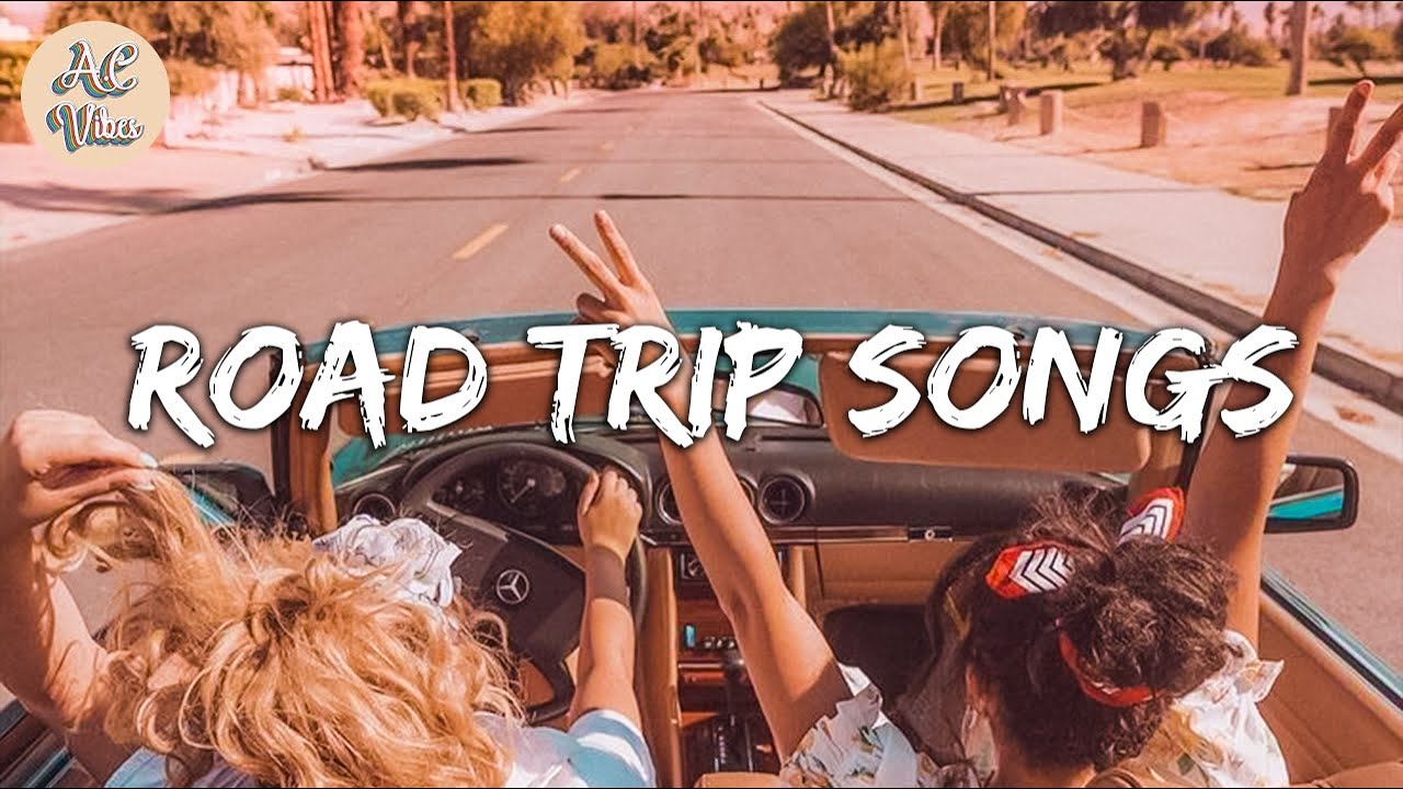Songs to play on a road trip ~ Songs to sing in the car & make your road trip fly by онлайн томо