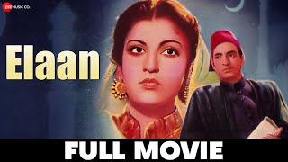 एलान Elaan (1947) - Full Movie | Surendra, Munawwar Sultana, Himalayawala