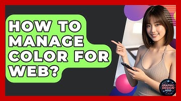 How To Manage Color For Web? - Graphic Design Nerd