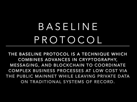 Baseline Protocol Explained