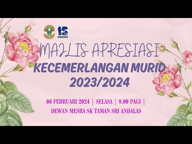 MAJLIS APRESIASI KECEMERLANGAN MURID 2023/2024 | SESI PETANG class=