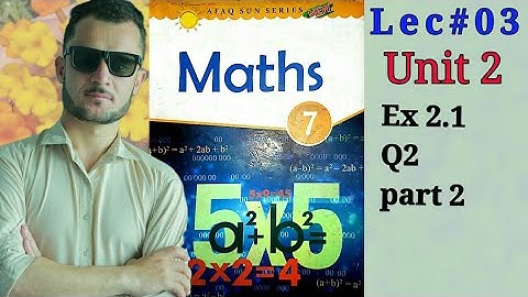 7th-Math-Unit-2-Ex-2.1 Q2 (part 2)(Afaq Sun Series)