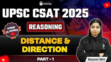 UPSC CSAT Reasoning Free Live Classes 2025 | CSAT Reasoning Distance and Direction PYQs | EduTap