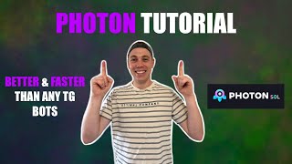 Trade 100x Solana Memecoins like a PRO | PHOTON Tutorial screenshot 3