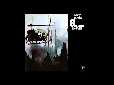 Kenny Burrell - God Bless the Child (full album)