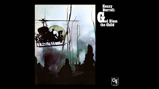 Kenny Burrell - God Bless the Child (full album)