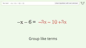 Solve -4x-6=-3x-10: Linear Equation Video Solution | Tiger Algebra