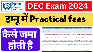 How to Apply for IGNOU Practical | Ignou Practical - Exam fee kaise submit kren |exam dec 2024