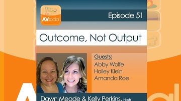 AVSocial 51: Outcome, Not Output