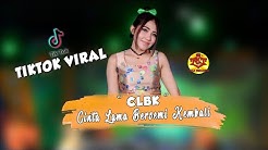 Via Vallen-CLBK ( Cinta Lama Bersemi Kembali-Dangdut ) Koplo Nirwana  - Durasi: 5:06. 