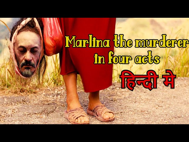 Marlina The Murderer In Four Acts Explain Hindi/Urdu| Widow Killed Bandits,Tried To Rape Her| हिन्दी class=