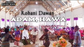 Download lagu Lagu Rohani Dawan//ADAM,HAWA//(CIP/Voc: Ronald Nope//