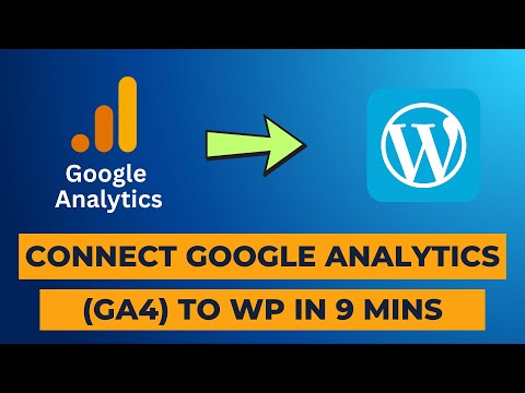 How to Connect Google Analytics With WordPress Website in 2026