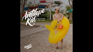 Antilope Kid - Beszakadt (feat. Luca) - Egynyári kaland chords