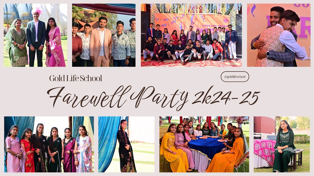 Farewell Party 2024-25 ll Gold Life School 