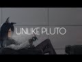 Unlike Pluto - Cruel