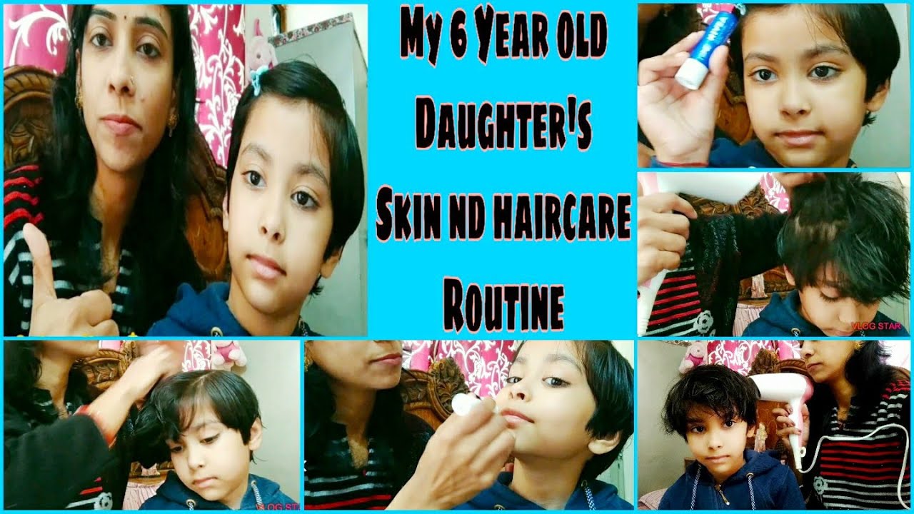 My Daughter s Skincare nd Haircare Routine 6 Year old girl Be
