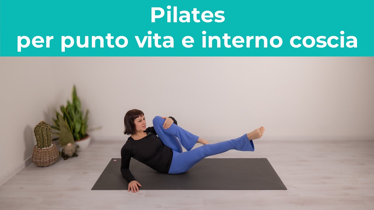 Pilates per punto vita e interno coscia | Esercizi di Pilates a casa in Italiano