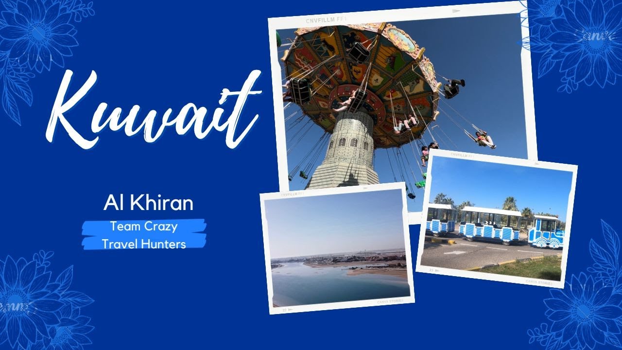 Kuwait Al Khiran Travel Coming Soon kuwait travel world kerala 