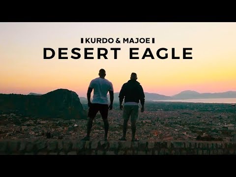 Kurdo X Majoe - Desert Eagle