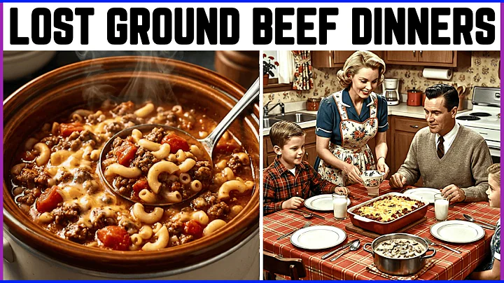 25 Forgotten Ground Beef Recipes from the 1970s That have Disappeared!