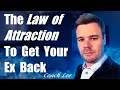 Law of Attraction To Get Ex Back