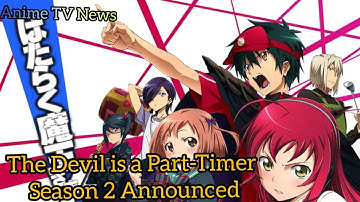 The Devil is a Part-Timer Season 2 Announced