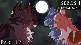 Bezos I | Firestar M.A.P | Part 12