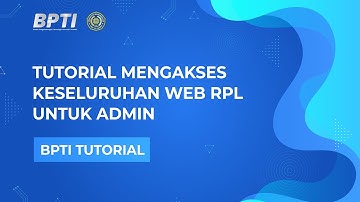 Tutorial Mengakses Keseluruhan Web RPL untuk Admin