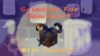 Grinding For SPARKYS!! Playing With Viewers - FNTD 2
