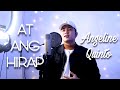 AT ANG HIRAP - ANGELINE QUINTO - JM SANTOS COVER