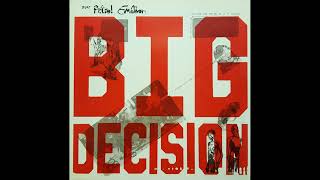 That Petrol Emotion – Big Decision (Extended Version)