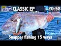 Snapper Fishing - 15 Ways