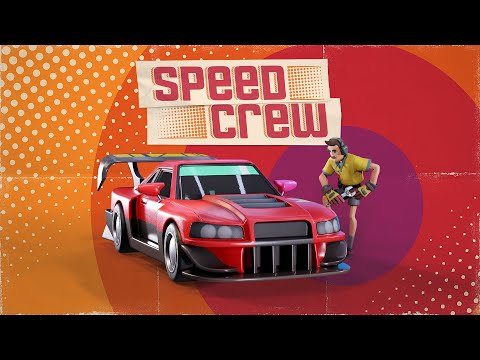 Speed Crew - Release Date Trailer (Steam, PlayStation, Xbox)