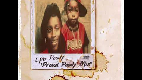 Lpb.Poody - Proud Remix (Freestyle)