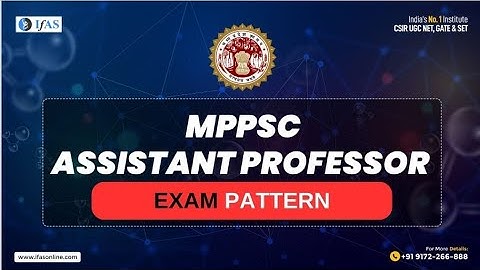 MP Assistant Professor Exam Pattern 2023 || MPPSC Exam 2023 ||