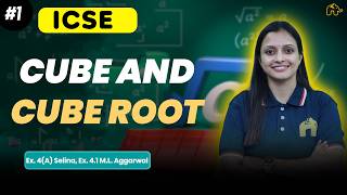 Cube and Cube Root | ICSE Class 8 Maths | Ex. 4(A) Selina, Ex. 4.1 M.L. Aggarwal #1