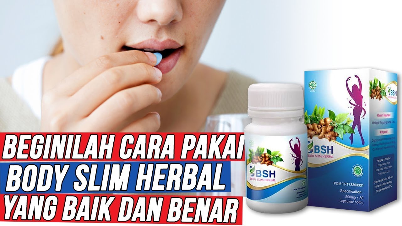 cara minum body slim herbal