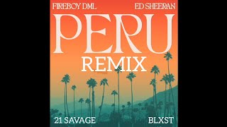 Fireboy DML, Ed Sheeran, 21 Savage & Blxst - Peru (Remix) Resimi