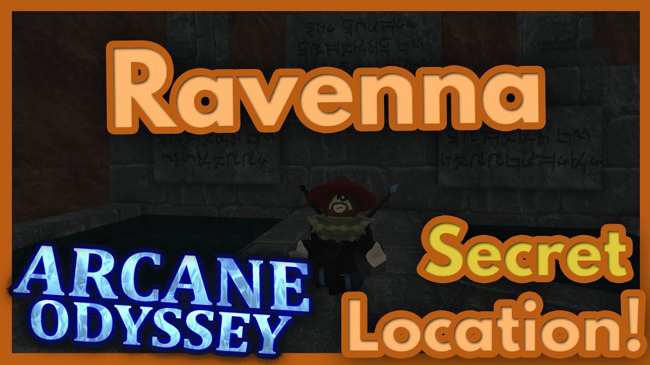 Arcane Odyssey  Ravenna Secret Location! 