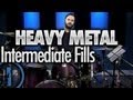 Heavy Metal Drumming - Intermediate Drum Fills