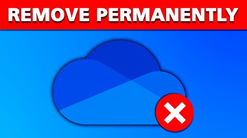 How to PERMANENTLY Remove OneDrive From Your Laptop Or PC