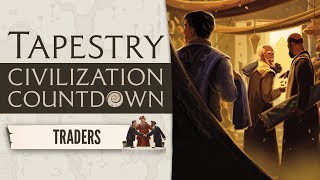 Tapestry - Civilization 15 of 16 - Traders