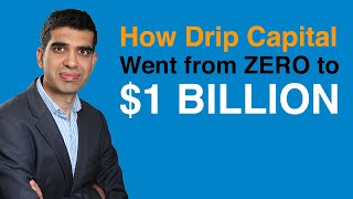 Drip Capital went from zero to $1 billion in transactions: Fintech meets global trade finance