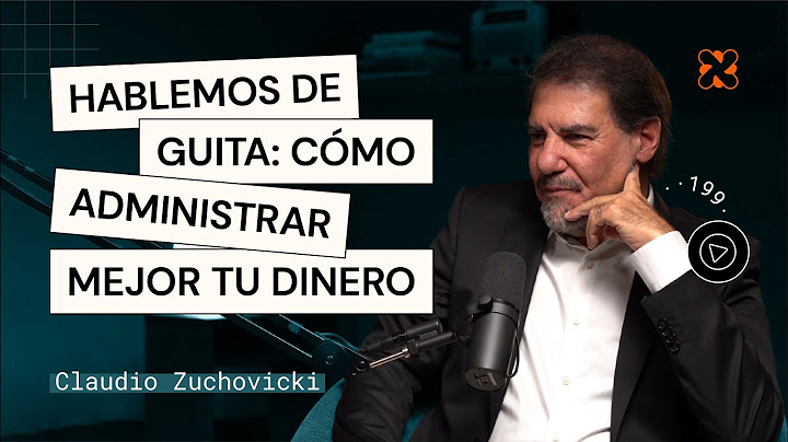 Aprendé de finanzas con Claudio Zuchovicki | Aprender de Grandes #199