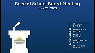 Lake County Special School Board Meeting - July 26, 2021