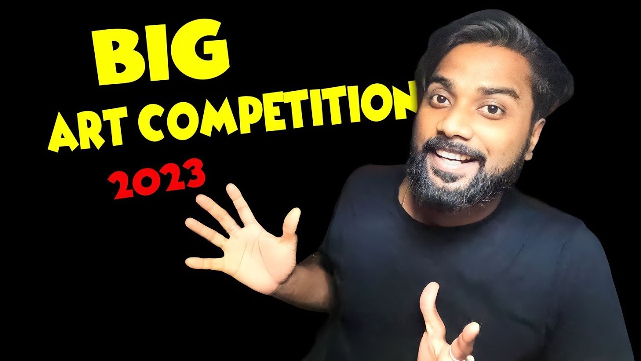 Big Art Competition for You 2023🔥 YouTube