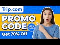 Trip.com Save Now ✈️ Best Trip.com Promo Codes - Active Today