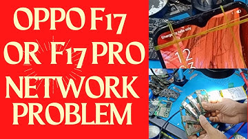 Oppo F17 Network Problem / F17, F17Pro Emergency Call Only